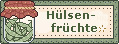 Hülsenfrüchte