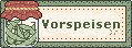 Vorspeisen